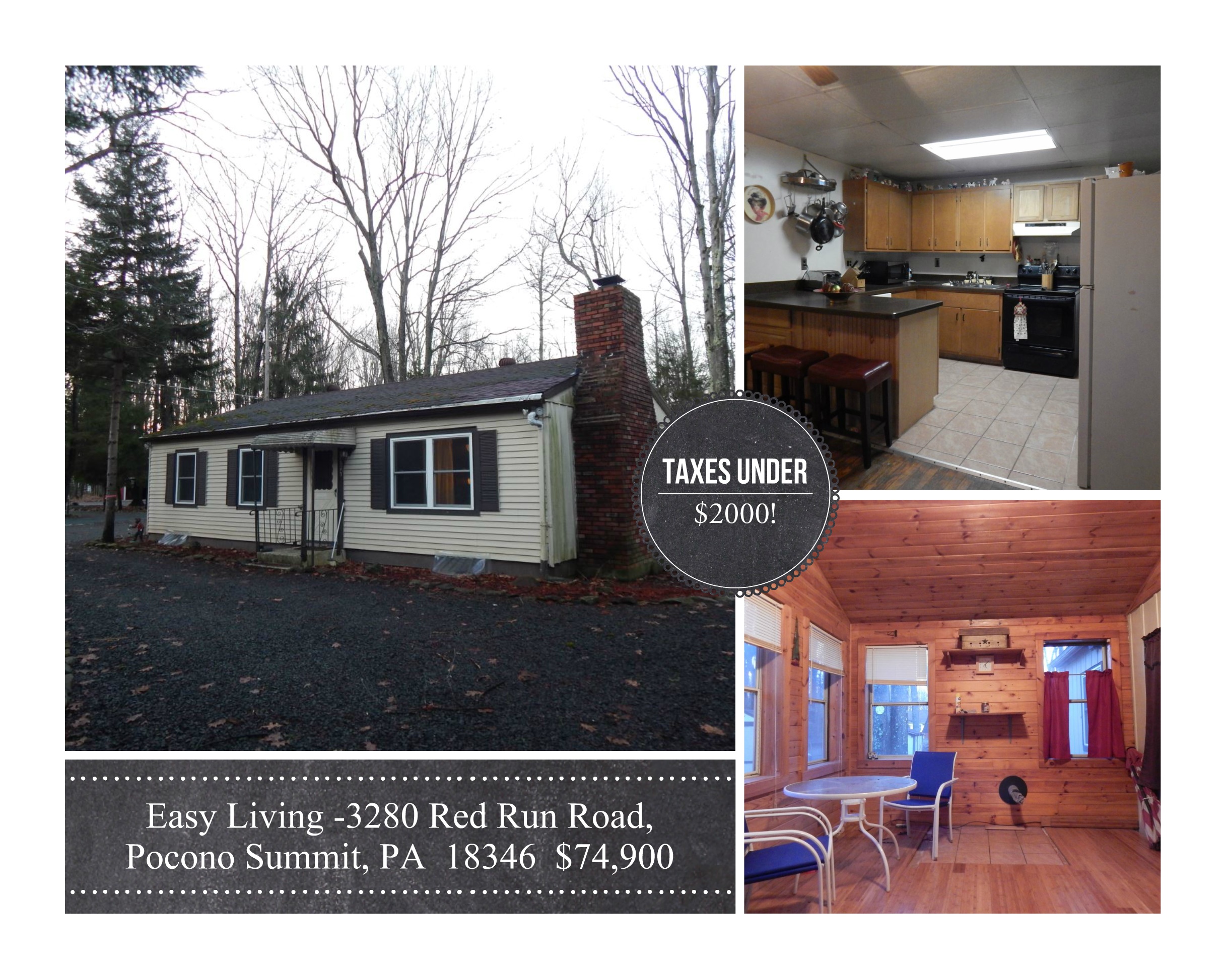 Easy living - one level.  3280 Red Run Road Pocono Summit, PA  18346  Only $73,900