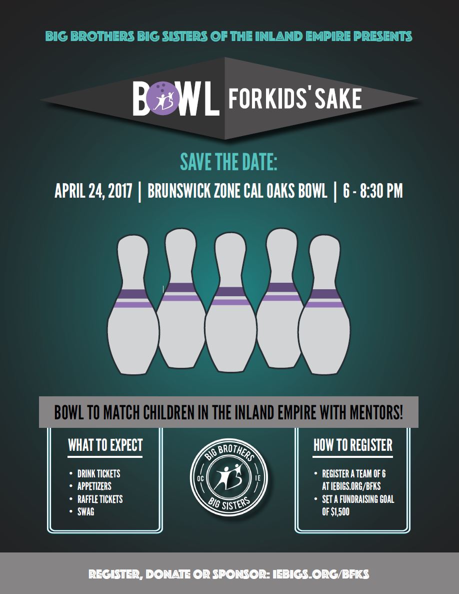 Bowling For Kids Sake 2017- Big Brothers Big Sisters Inland Empire - BBBSIE