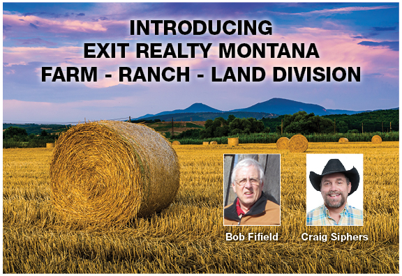 EXIT REALTY MT INTRODUCES FARM-RANCH-LAND DIVISION