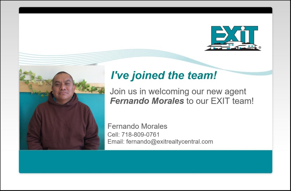 Welcome Fernando Morales to the EXIT Realty Central Team!