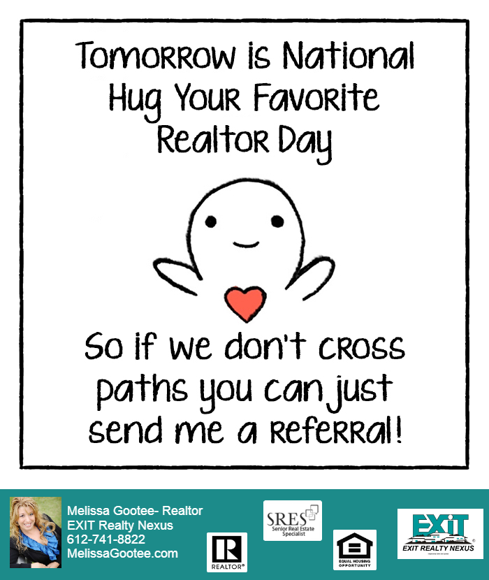It's National Hug Your Favorite Realtor Day!