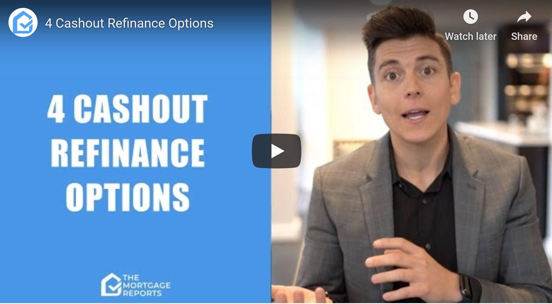 4 Options - Cashout Refinance