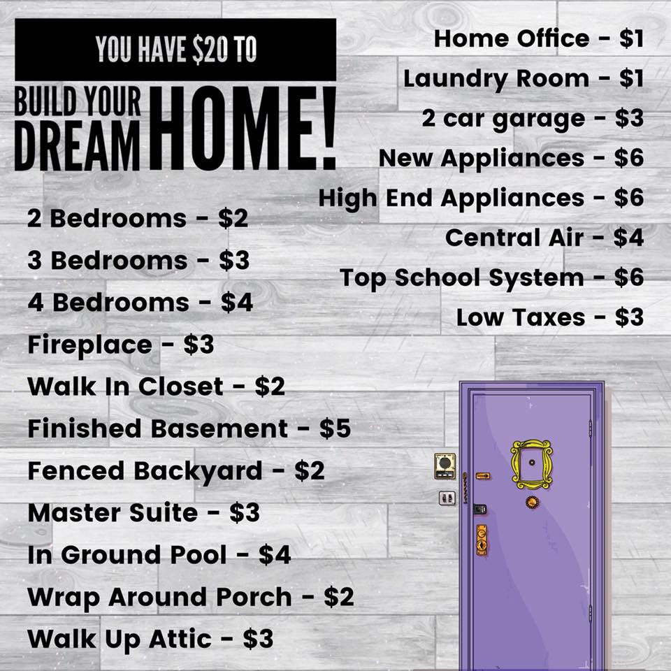 Let's Have Some Fun! $20 - Build Your Dream Home