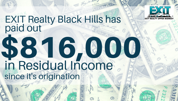 $816,000 of Residual Income Paid out by EXIT Realty Black Hills!